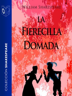 cover image of La fierecilla domada--Dramatizado